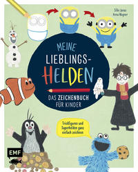 Meine Lieblingshelden – Das Zeichenbuch für Kinder