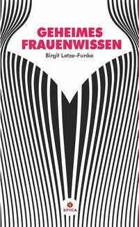 Geheimes Frauenwissen