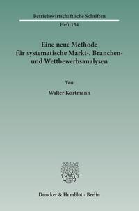 Eine neue Methode für systematische Markt-, Branchen- und Wettbewerbsanalysen.