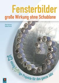 Fensterbilder – große Wirkung ohne Schablone