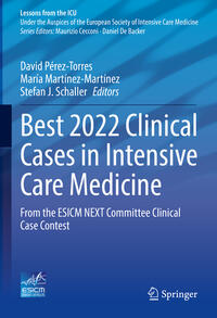 Best 2022 Clinical Cases in Intensive Care Medicine