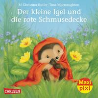 Maxi Pixi 140: Der kleine Igel und die rote Schmusedecke