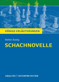 Schachnovelle von Stefan Zweig