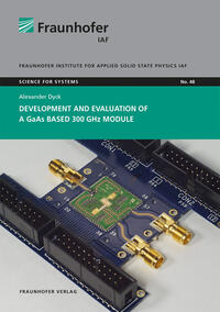 Development and evaluation of a GaAs based 300 GHz module