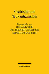 Strafrecht und Neukantianismus