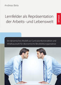 Lernfelder als Repräsentation der Arbeits- und Lebenswelt