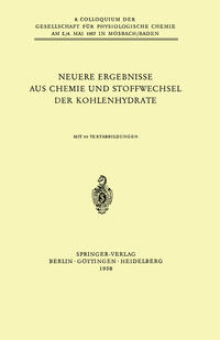 Neuere Ergebnisse aus Chemie und Stoffwechsel der Kohlenhydrate