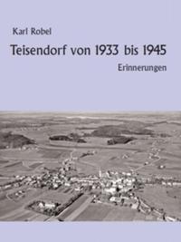 Teisendorf von 1933 bis 1945