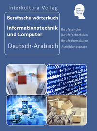 Interkultura Berufsschulwörterbuch für Informationstechnik und Computer