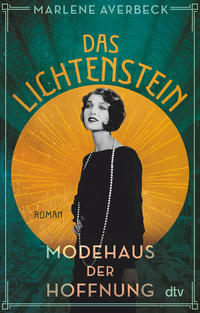 Das Lichtenstein - Modehaus der Hoffnung