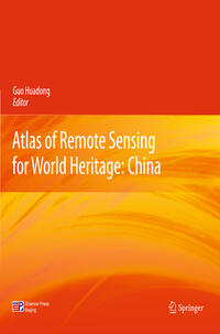 Atlas of Remote Sensing for World Heritage: China