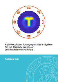 High-Resolution Tomographic Radar System for the Characterization of Low-Permittivity Materials