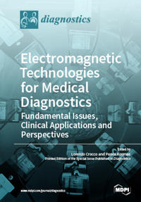 Electromagnetic Technologies for Medical Diagnostics