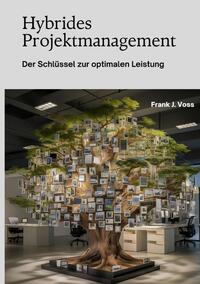 Hybrides Projektmanagement