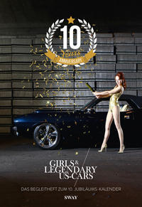 10 Jahre Girls & legendary US-Cars Jubiläumsheft