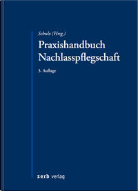 Praxishandbuch Nachlasspflegschaft