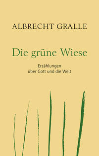 Die grüne Wiese