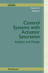 Control Systems with Actuator Saturation