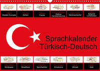 Sprachkalender Türkisch-Deutsch (Wandkalender 2022 DIN A3 quer)