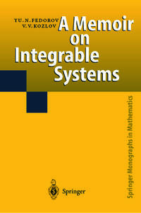 A Memoir on Integrable Systems