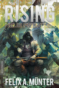 The Rising 3 - Neue Fronten