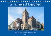 Emscher-Schlösschen (Tischkalender 2021 DIN A5 quer)