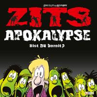 Zits 17: Apokalypse. Bist du bereit?