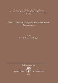 New Aspects on Tethyan Cretaceous Fossil Assemblages