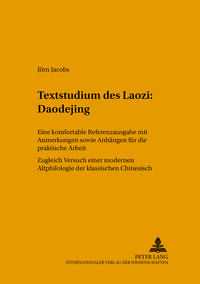 Textstudium des Laozi: Daodejing