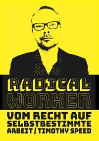 Radical Worker