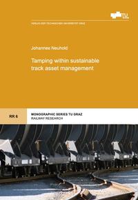 Tamping within sustainable track asset management