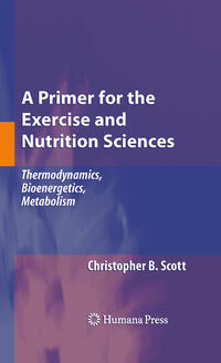 A Primer for the Exercise and Nutrition Sciences