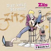 Zits Sammelband: Nur kein Stress!