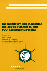 Biochemistry and Molecular Biology of Vitamin B6 and PQQ-dependent Proteins