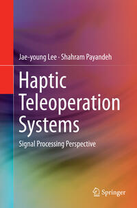 Haptic Teleoperation Systems