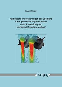 Numerische Untersuchungen der Strömung durch gewobene Regelstrukturen unter Anwendung der "Immersed-Boundary-Method"