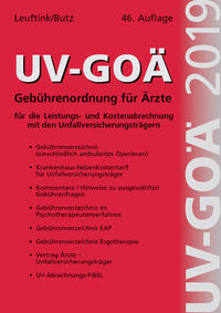 UV-GOÄ Gebührenordnung für Ärzte für die Leistungs- und Kostenabrechnung mit den Unfallversicherungsträgern incl. Abrechnungsfibel + CD