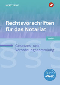 Rechtsvorschriften für das Notariat