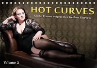 Hot Curves Volume 2 (Tischkalender 2022 DIN A5 quer)