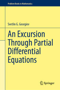 An Excursion Through Partial Differential Equations