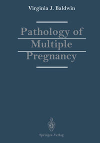 Pathology of Multiple Pregnancy