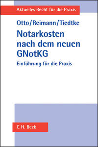 Notarkostenrecht nach dem neuen GNotKG