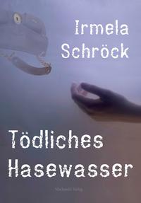 Tödliches Hasewasser