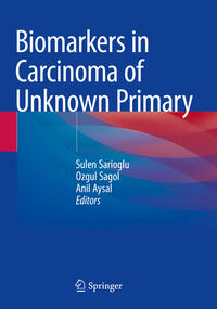 Biomarkers in Carcinoma of Unknown Primary