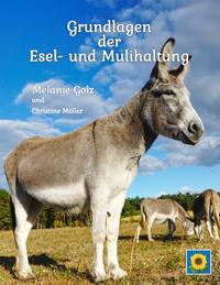 Grundlagen der Esel- und Mulihaltung