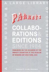 Collaborations & Editions since 1984