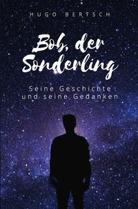 Bob, der Sonderling