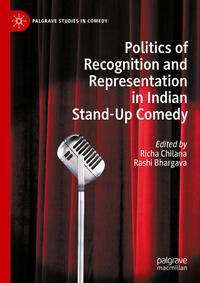 Politics of Recognition and Representation in Indian Stand-Up Comedy