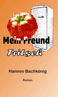 Mein Freund Fritsch