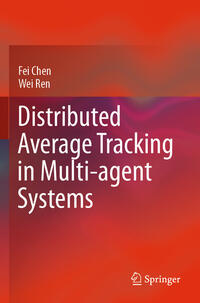 Distributed Average Tracking in Multi-agent Systems